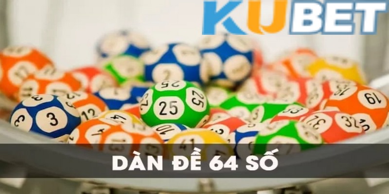 Dàn đề 64 số